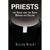 Priests, the Guise and the Guys Behind the Collar - Paperback
