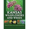 Kansas Wildflowers and Weeds - Hardcover