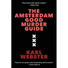 The Amsterdam Good Murder Guide - Paperback