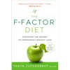 The F-Factor Diet: Discover the Secret to Permanent Weight Loss - Paperback