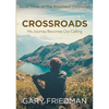 Crossroads: Book Three of The Shepherd Chronicles - Paperback