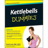Kettlebells For Dummies - Paperback