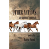 Other Nations: An Animal Journal - Paperback