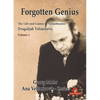 Forgotten Genius - The Life and Games of Grandmaster Dragoljub Velimirovic - Hardcover