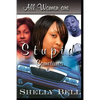 All Women Are Stupid Sometimes - Paperback
