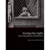 Seeing the Light: Four Decades in Chinatown - Hardcover