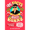 96 Facts about Bad Bunny: Quizzes, Quotes, Questions, and More! with Bonus Journal Pages for Writing! - Paperback