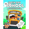 100th Day of School Coloring Book for Kids ages 4-8: Fun & Easy 100th Day of School Coloring pages for Kids, Toddlers and Preschool - 100th Day of Sch - Paperback