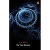 The Time Machine (Ad Classic Library Edition)(Illustrated) - Hardcover