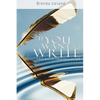 If You Want to Write: A Book about Art, Independence and Spirit - Hardcover