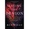Slaying the Dragon: A Secret History of Dungeons & Dragons - Paperback