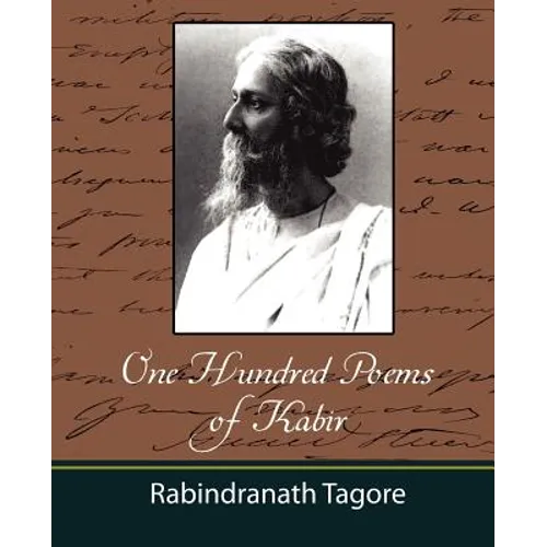 One Hundred Poems of Kabir - Tagore - Paperback