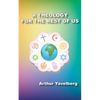 A Theology for the Rest of Us - Paperback