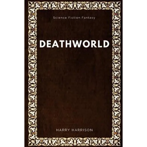 Deathworld by Harry Harrison, Science - Paperback
