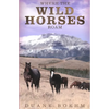 Where The Wild Horses Roam - Paperback