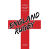 England Rugby: Every Test Match Result and Every Capped Player - Paperback