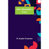 John Thorndyke's Cases - Paperback