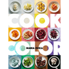 Cook Color: A Rainbow of 100 Recipes - Hardcover