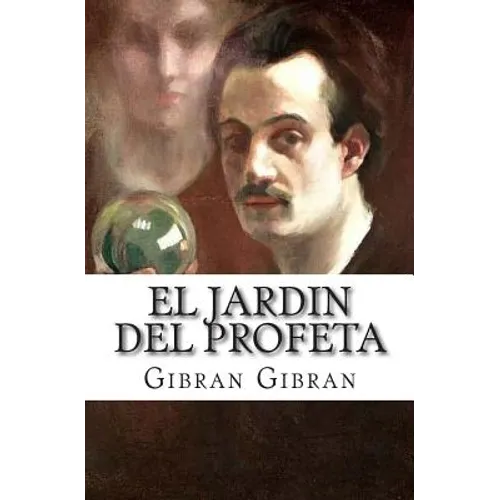 El Jardin del Profeta - Paperback