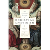 The Essential Writings of Christian Mysticism - Paperback