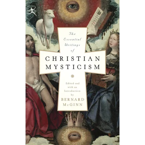 The Essential Writings of Christian Mysticism - Paperback