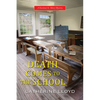 Death Comes to the School - Paperback