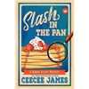 Slash in the Pan - Paperback