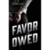 Favor Owed - Paperback
