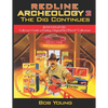Redline Archeology 2: The Dig Continues - Paperback