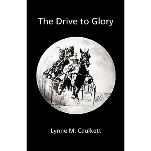The Drive to Glory - Paperback