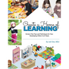 Create a Home of Learning: Screen-Free Toys and Techniques for Your Developing Child, 0 to 8 Years - Paperback