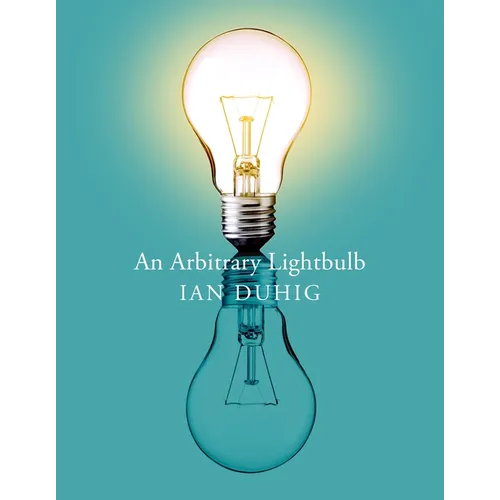 An Arbitrary Light Bulb - Paperback