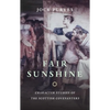 Fair Sunshine: Character Studies of the Scottish Covenanters - Paperback