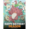 Happy Birthday, Dragon!: Celebrate The Perfect Birthday For Your Dragon. A Cute and Fun Children Story To Teach Kids To Celebrate Birthday. - Hardcover