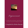 Empowerment: A Collection of Poetry and Prose on Personal Growth & Empowerment - Paperback