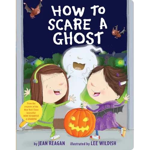 How to Scare a Ghost - Board Book
