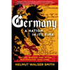 Germany: A Nation in Its Time: Before, During, and After Nationalism, 1500-2000 - Paperback