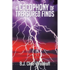 A Cacophony of Treasured Finds - Paperback