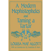 A Modern Mephistopheles and Taming a Tartar - Paperback