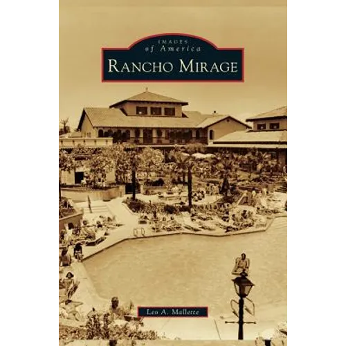 Rancho Mirage - Hardcover