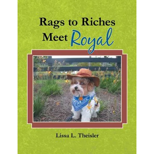 Rags to Riches, Meet Royal - Paperback