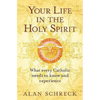 Your Life in the Holy Spirit - Paperback