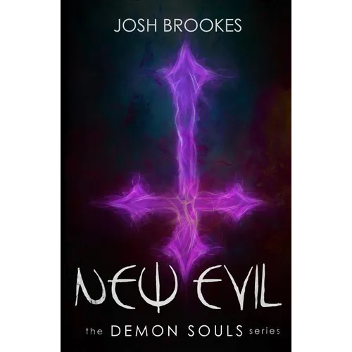 New Evil: The Demon Souls Series - Paperback