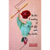 In the Country of Hard Life and Rosebuds - Paperback