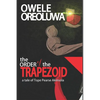 The Order of the Trapezoid: The Tale of Pearse Tope Akinsola - Paperback