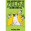 The Adventures of Zelda: The One and Only Pug - Paperback