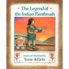 The Legend of the Indian Paintbrush - Paperback