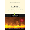 Daniel: Spiritual Living in a Secular World - Paperback
