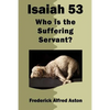 Isaiah 53: Who is the Suffering Servant? - Paperback