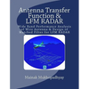 Antenna Transfer Function & LFM RADAR: Wide Band Performance Analysis of Wire Antenna & Design of Matched Filter for LFM RADAR - Paperback